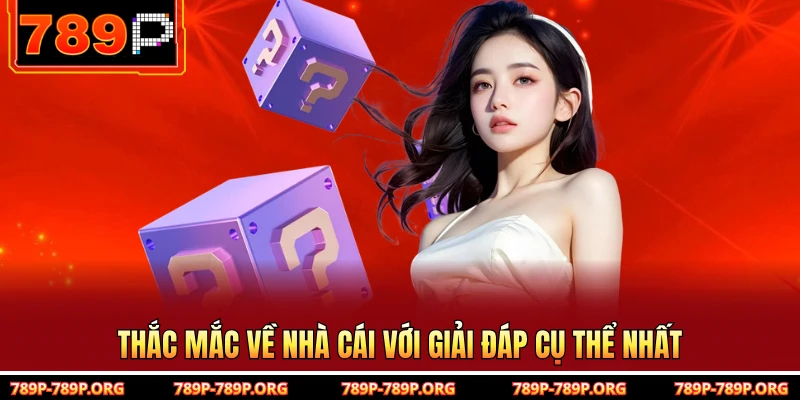 Thắc mắc về nhà cái với giải đáp cụ thể nhất